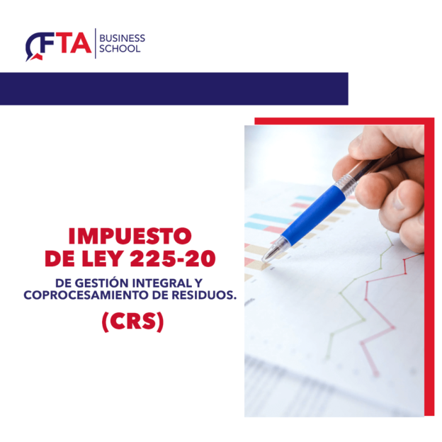 Impuesto Ley 225-20 De Gestión Integral y procesamiento de residuos