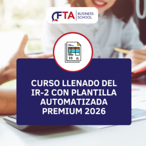 Curso Llenado del IR-2 con Plantilla Automatizada Premium 2026